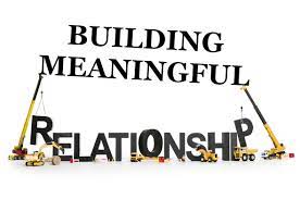 Building meaningful relationships